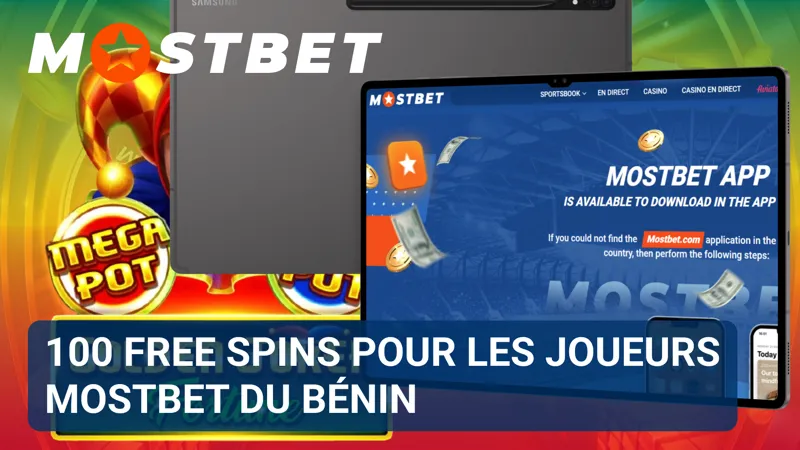 Une bannière promotionnelle MostBet annonce 100 free spins destinés aux comptes éligibles au Bénin.