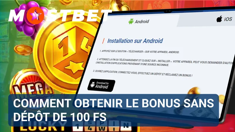 Un écran promotionnel détaille les actions requises pour accéder aux 100 free spins sans dépôt.