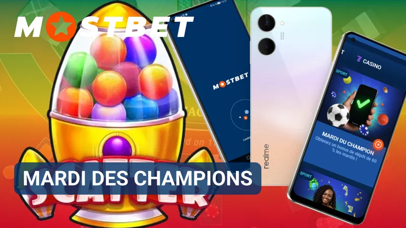 La promotion « Mardi des champions » MostBet met en avant des avantages liés à des événements sélectionnés.